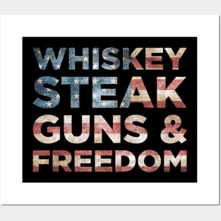 Patriotic Flag Gift Tee Whiskey Steak Guns Freedom Posters and Art